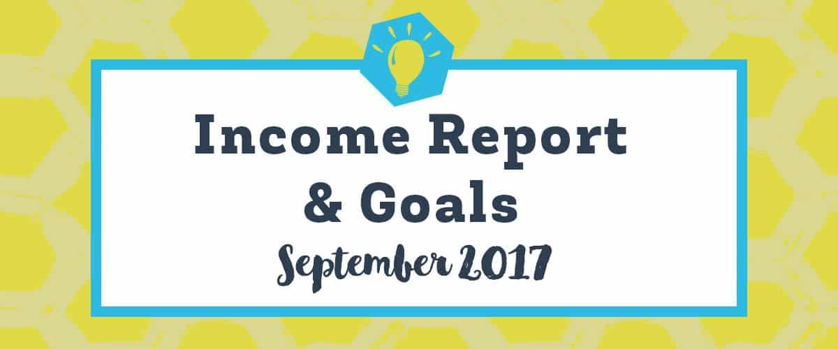 Income and Goals September 2017