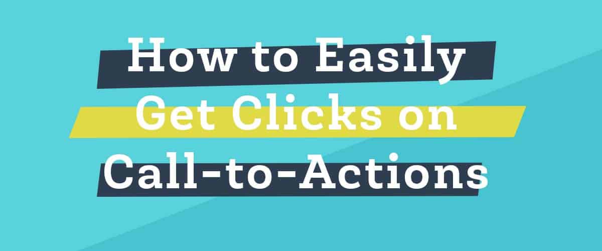 Are you tired of not getting a clicks on your call to actions? There are some tricks you can use to make your audience click happy!