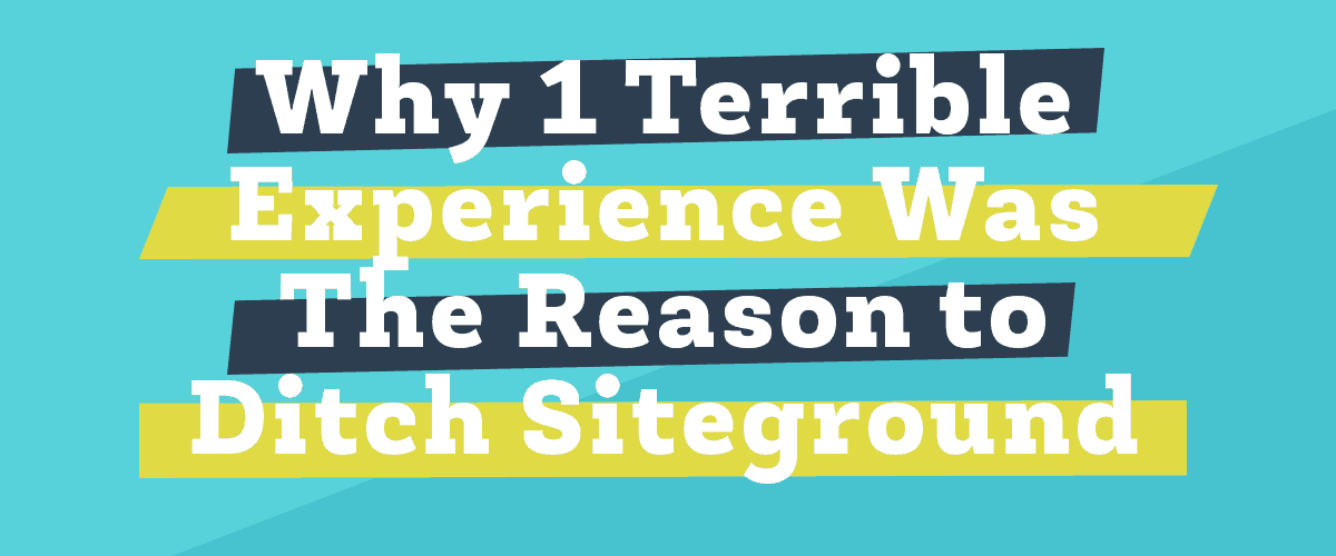 Does one customer experience justify leaving a trusted web host?
